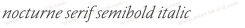 nocturne serif semibold italic字体转换